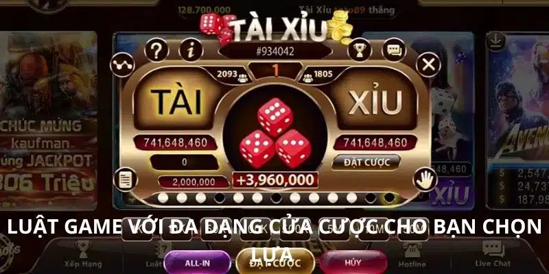 Luật game với đa dạng cửa cược cho bạn chọn lựa 